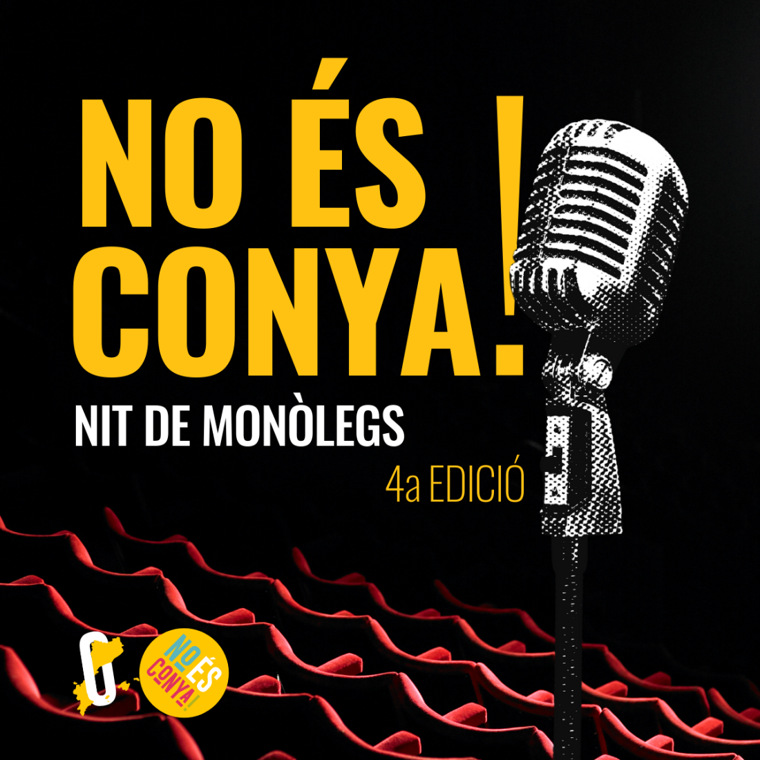 No és Conya! - Nit de monòlegs No és Conya! - Nit de monòlegs